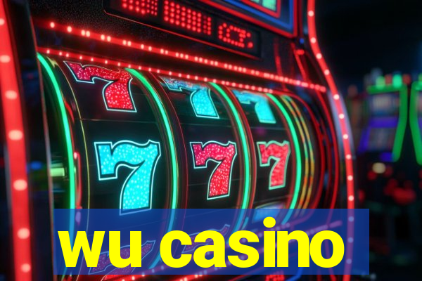 wu casino