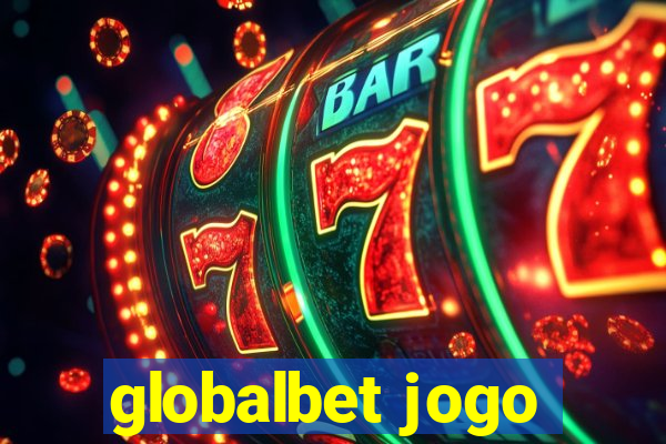 globalbet jogo