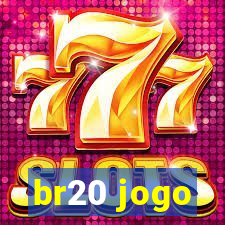 br20 jogo