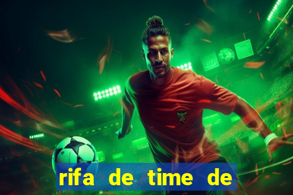 rifa de time de futebol qual sai mais