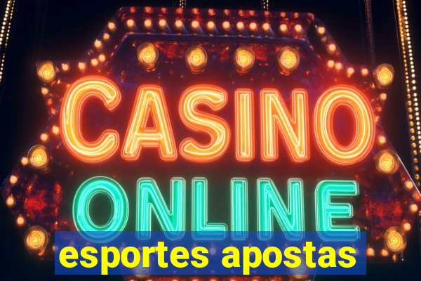 esportes apostas