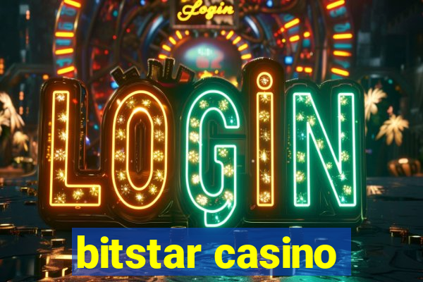 bitstar casino