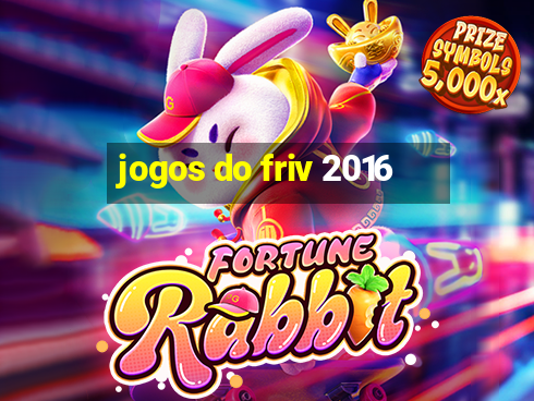 jogos do friv 2016