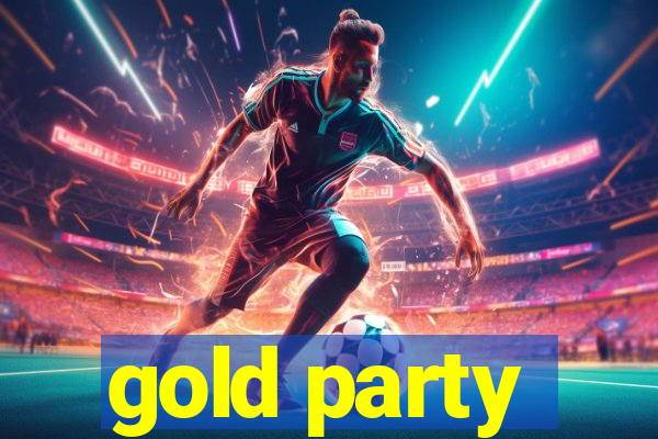 gold party