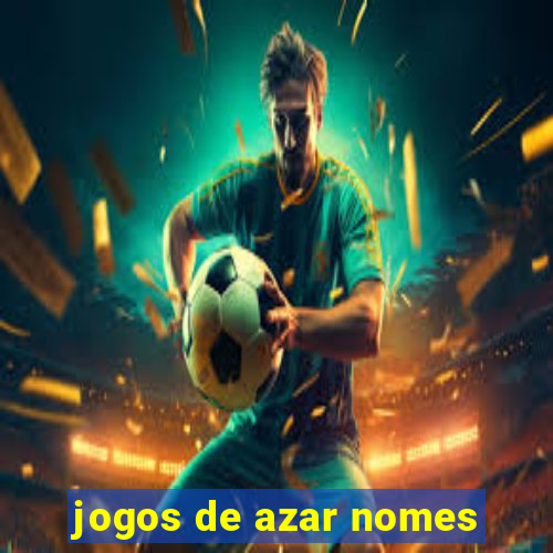 jogos de azar nomes