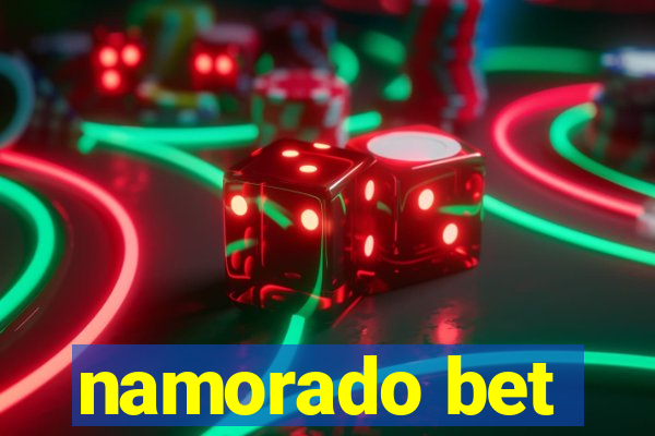 namorado bet