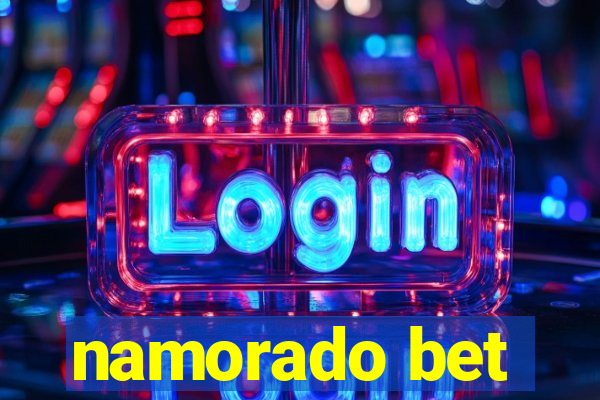 namorado bet