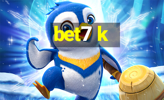 bet7 k