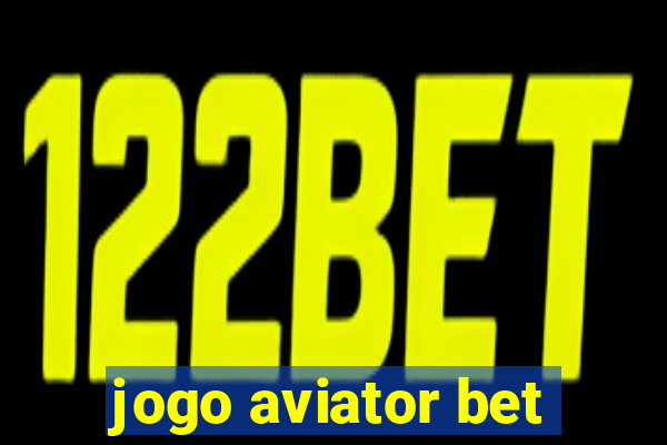 jogo aviator bet