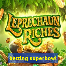 betting superbowl