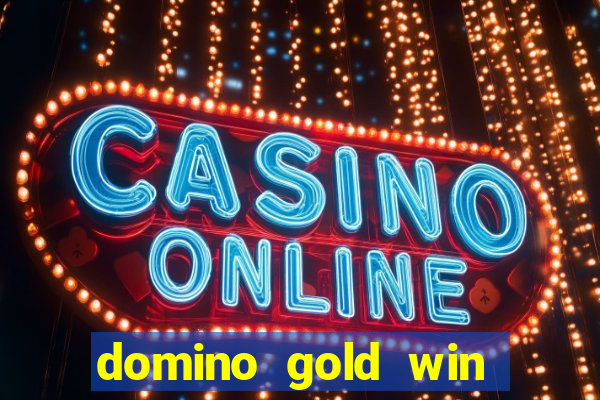 domino gold win real money