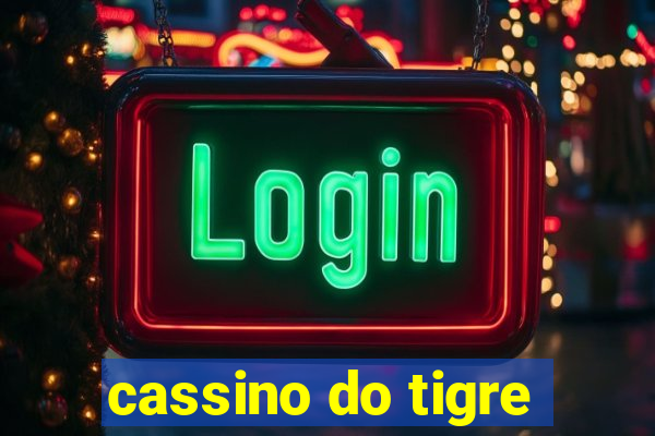 cassino do tigre