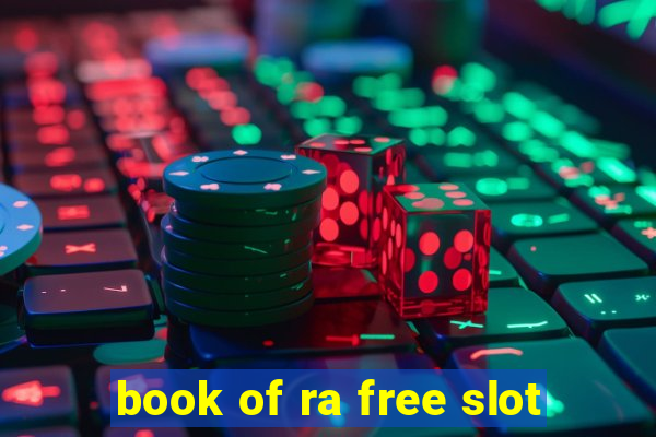 book of ra free slot