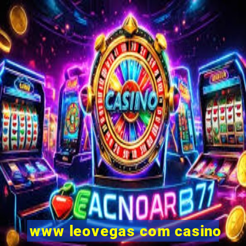 www leovegas com casino