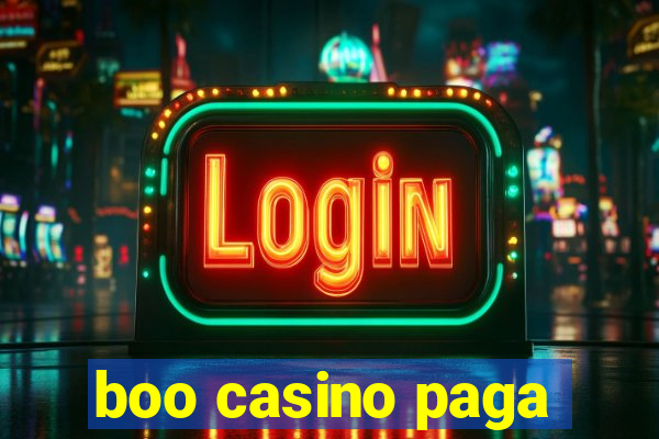 boo casino paga