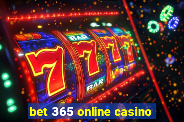 bet 365 online casino