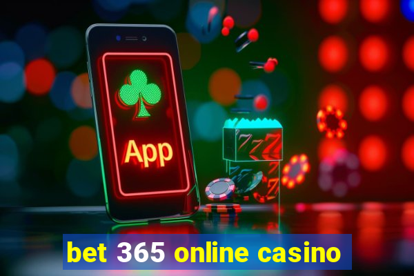 bet 365 online casino