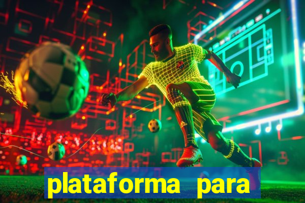 plataforma para ganhar dinheiro jogando