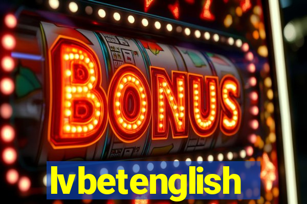 lvbetenglish