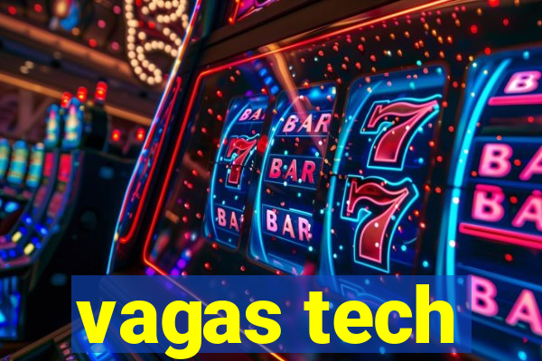 vagas tech