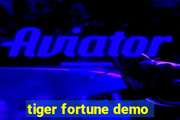 tiger fortune demo