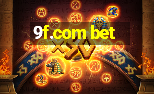 9f.com bet