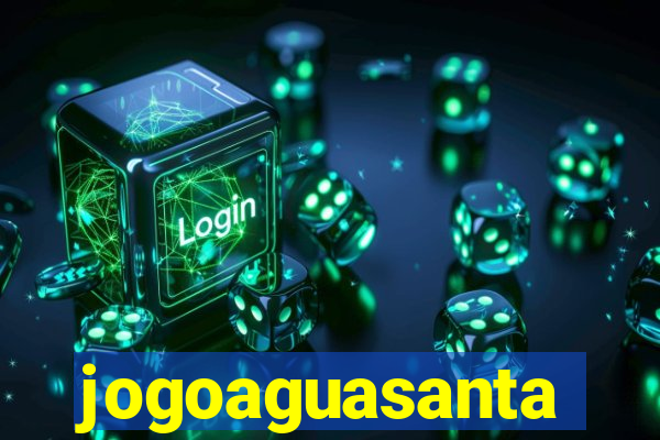 jogoaguasanta