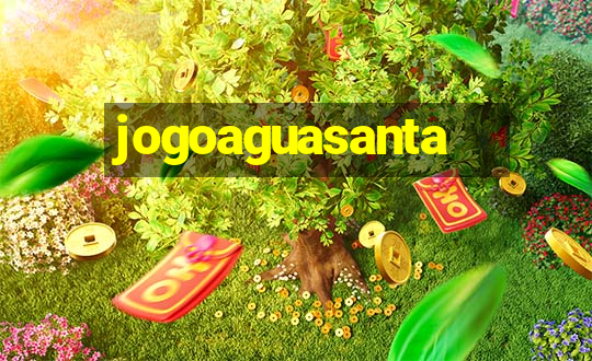 jogoaguasanta