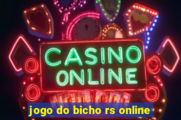 jogo do bicho rs online