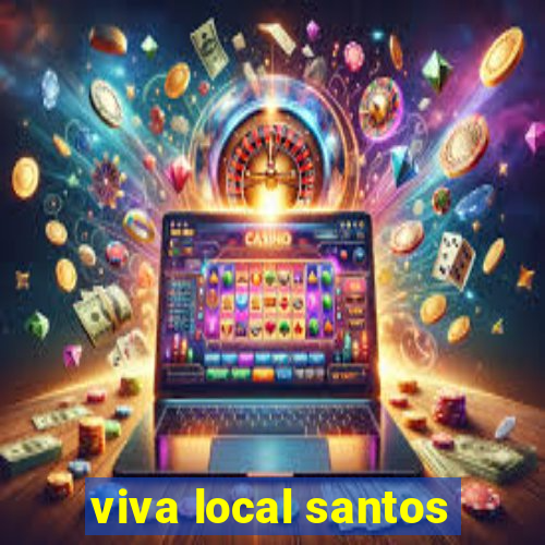 viva local santos