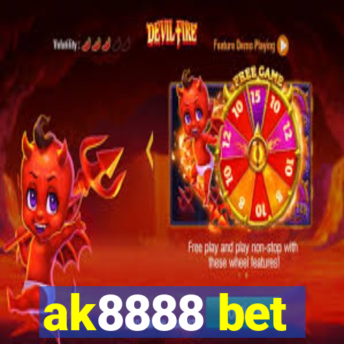 ak8888 bet