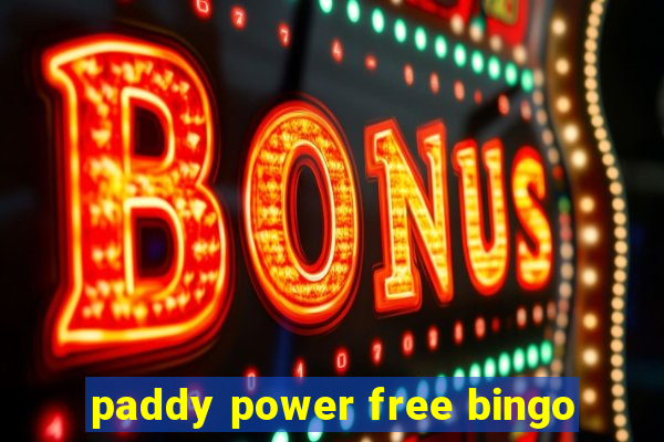 paddy power free bingo