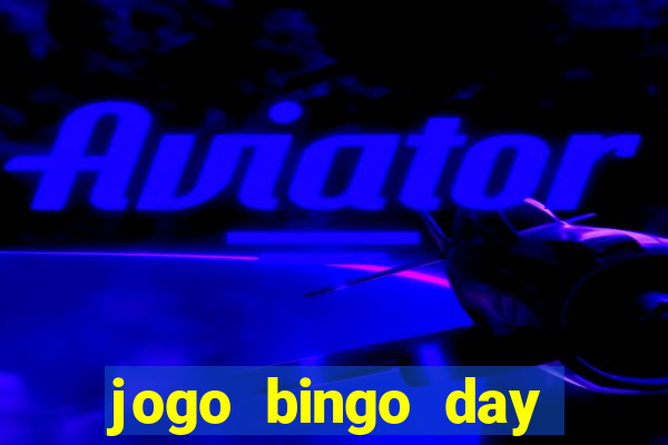 jogo bingo day realmente paga