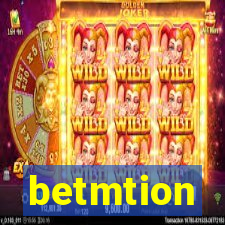 betmtion