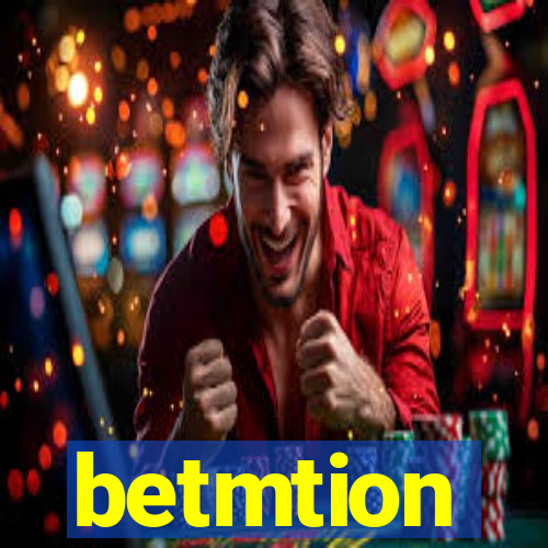 betmtion