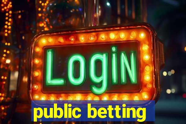 public betting