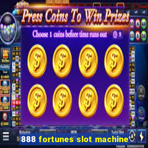 888 fortunes slot machine