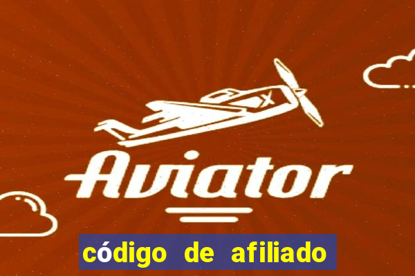 código de afiliado bet nacional