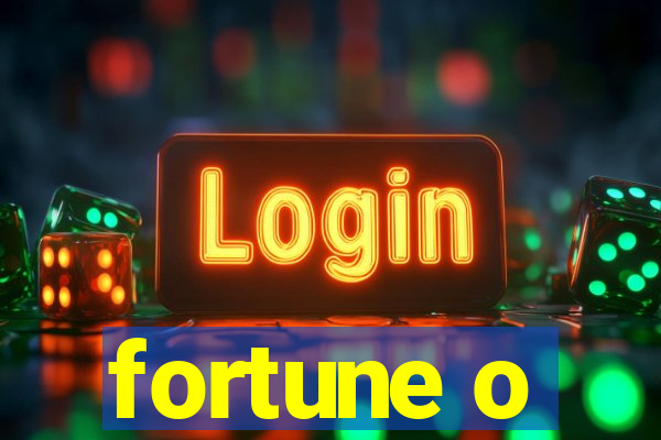 fortune o