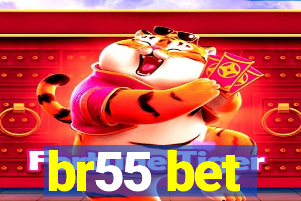 br55 bet