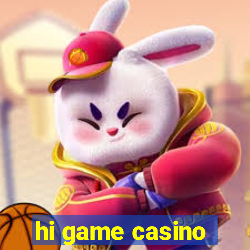 hi game casino