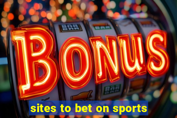 sites to bet on sports