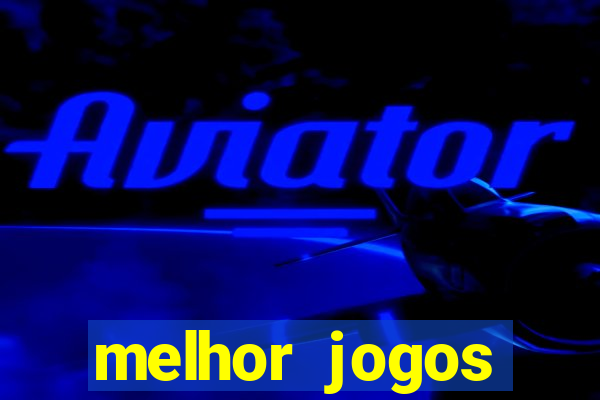 melhor jogos offline para android