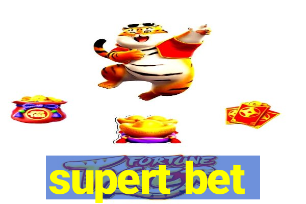 supert bet