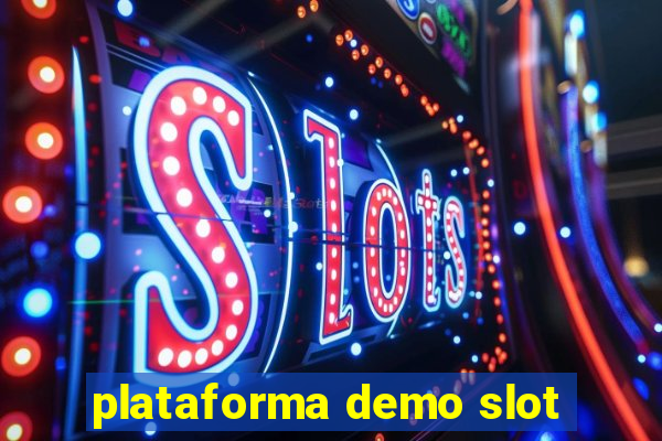 plataforma demo slot