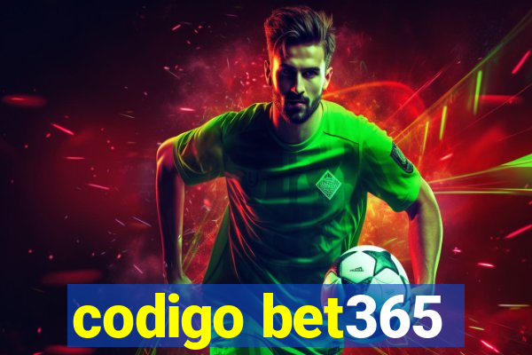 codigo bet365