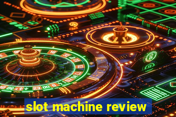 slot machine review