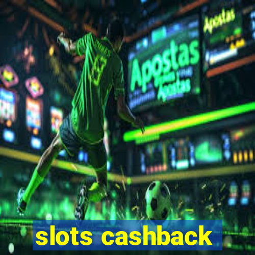 slots cashback