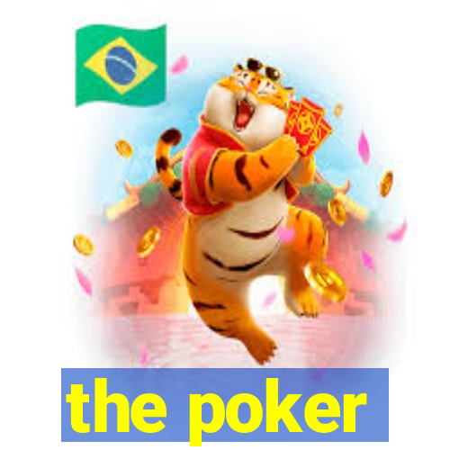 the poker