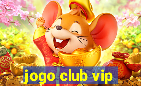 jogo club vip